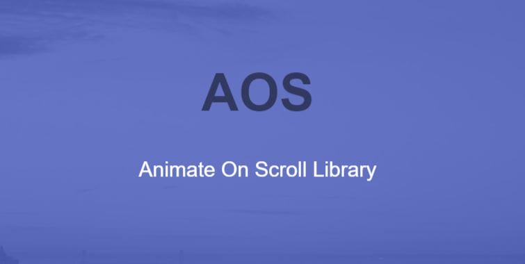 Animation on scroll using AOS Animate On Scroll Library